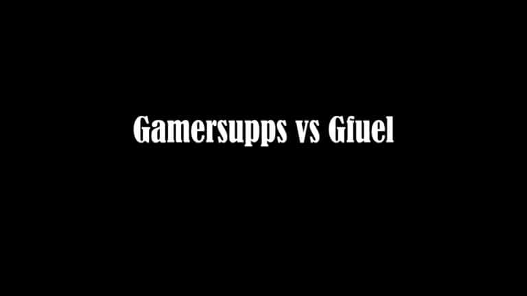 Gamersupps vs Gfuel