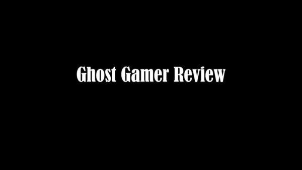 Ghost Gamer Review