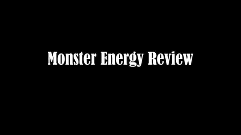 Monster Energy Review